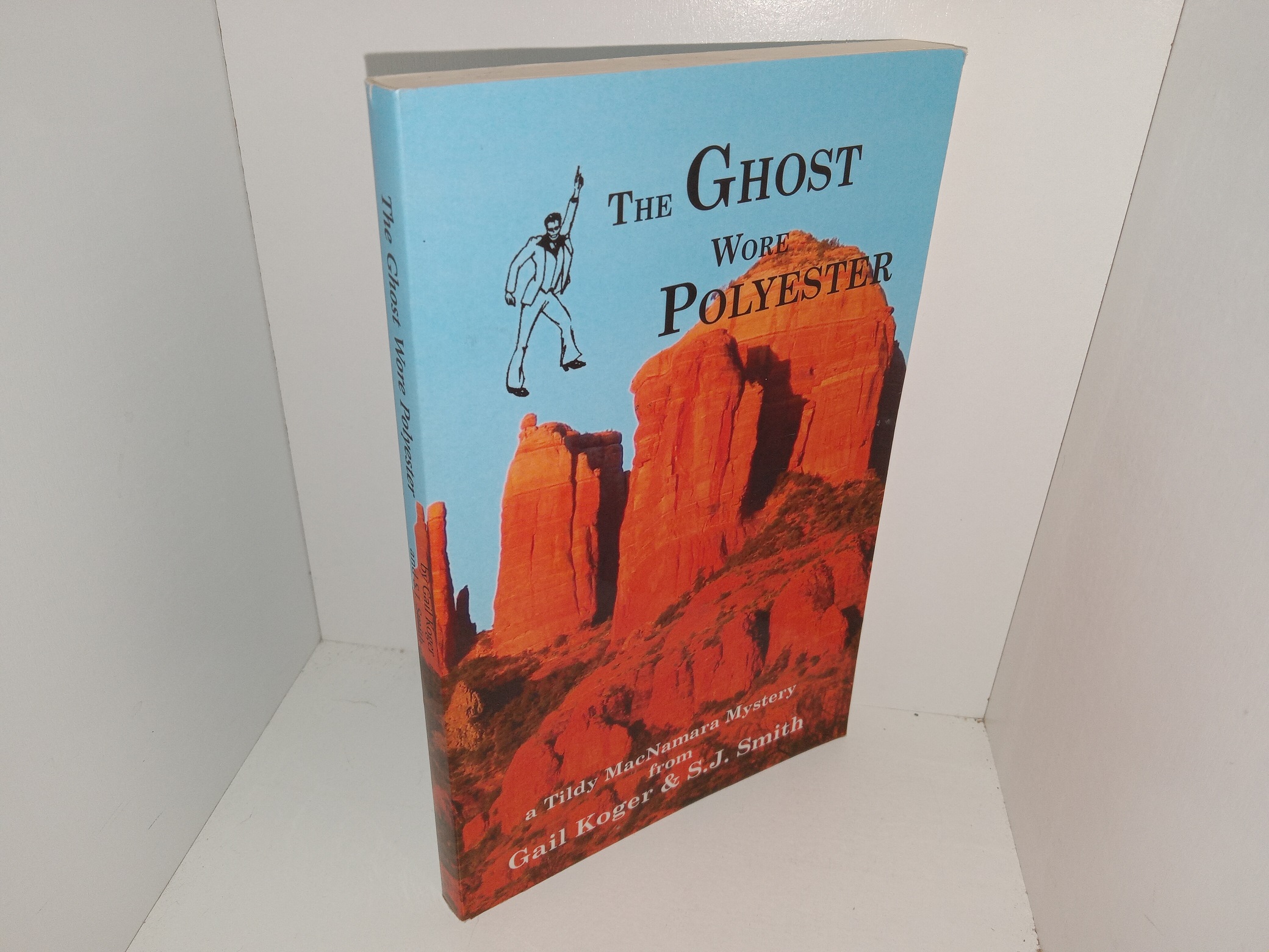 The Ghost Wore Polyester: A Tildy MacNamara Mystery (Signed & Inscribed by Both Authors) (2004) ~ by Gail Koger & S.J. Smith