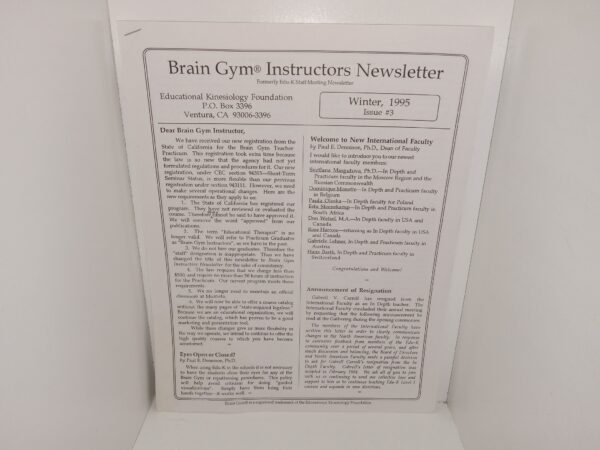 Brain Gym Instructors Newsletter: Issue #3, Winter, 1995 (1995)