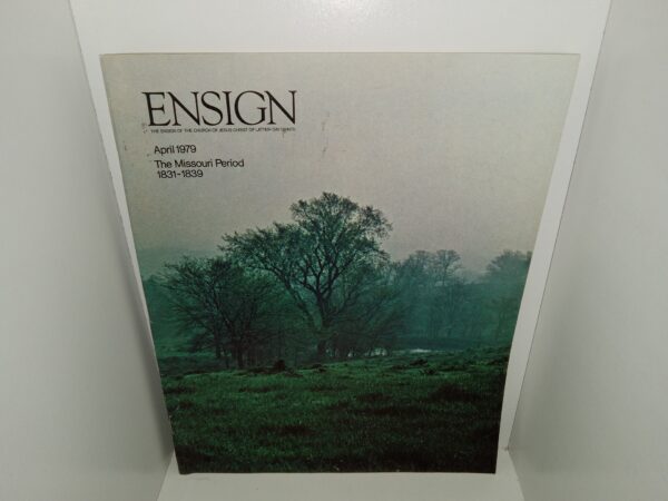 Ensign: Vol. 9, No. 4, April 1979 (1979)