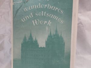 German Marvelous Work and a Wonder-With dust-jacket.1963 Printing