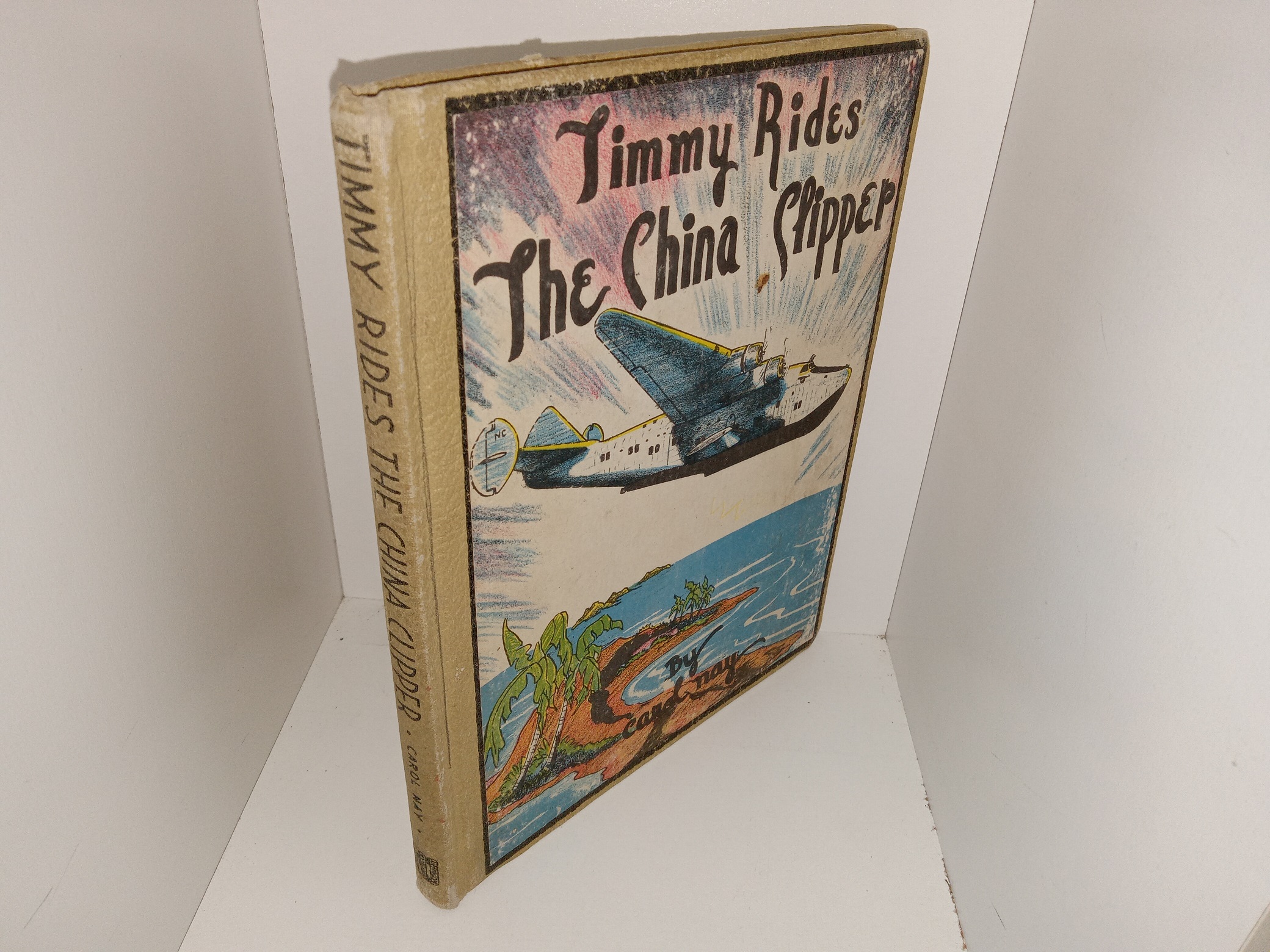 Timmy Rides The China Clipper (1947) ~ Story and Pictures by Carol Nay