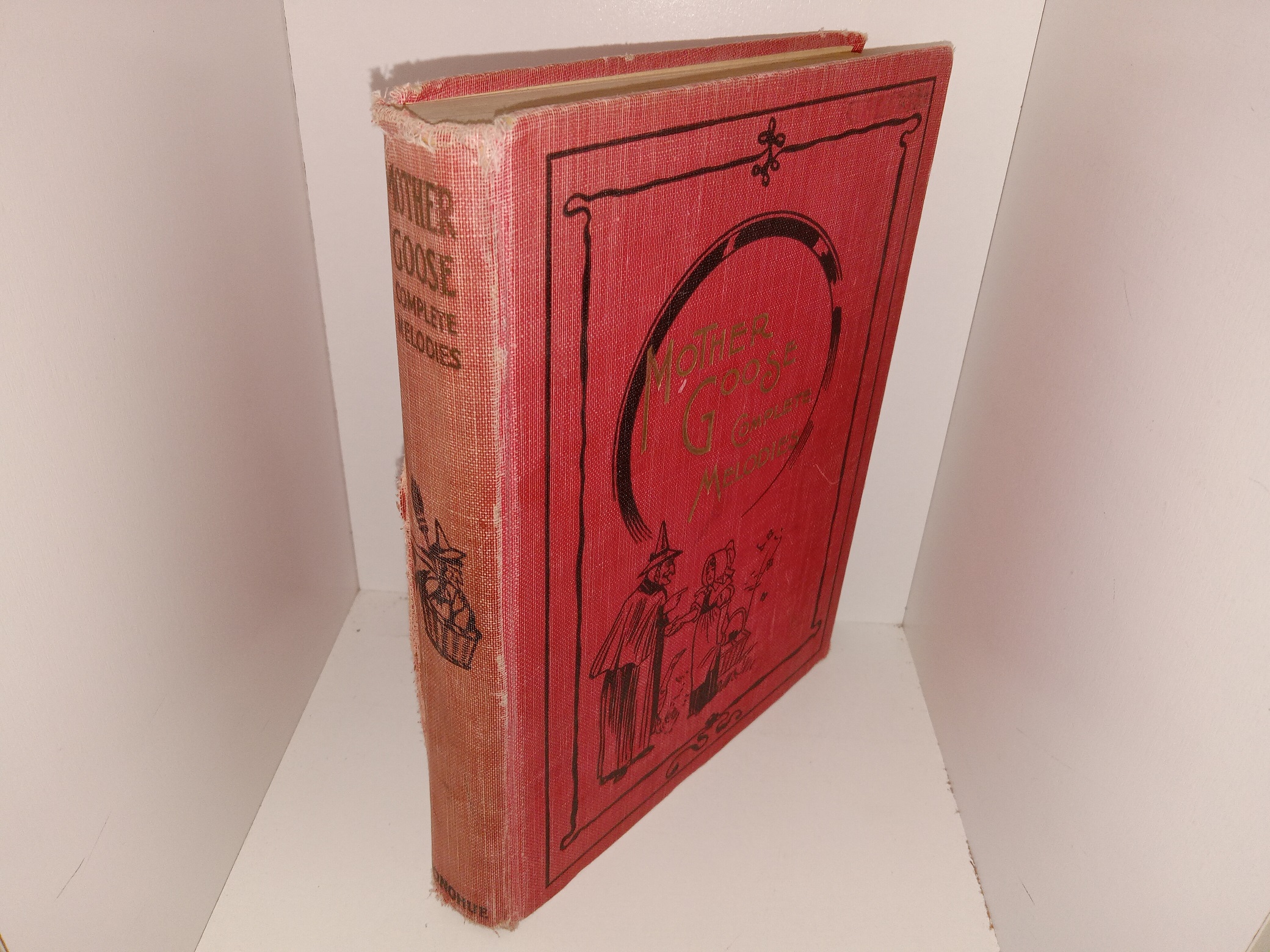 Mother Goose Complete Melodies: A Collection of Rhymes, Tales, Jingles and Alphabets (Unknown Publishing Date) ~ Unknown Author