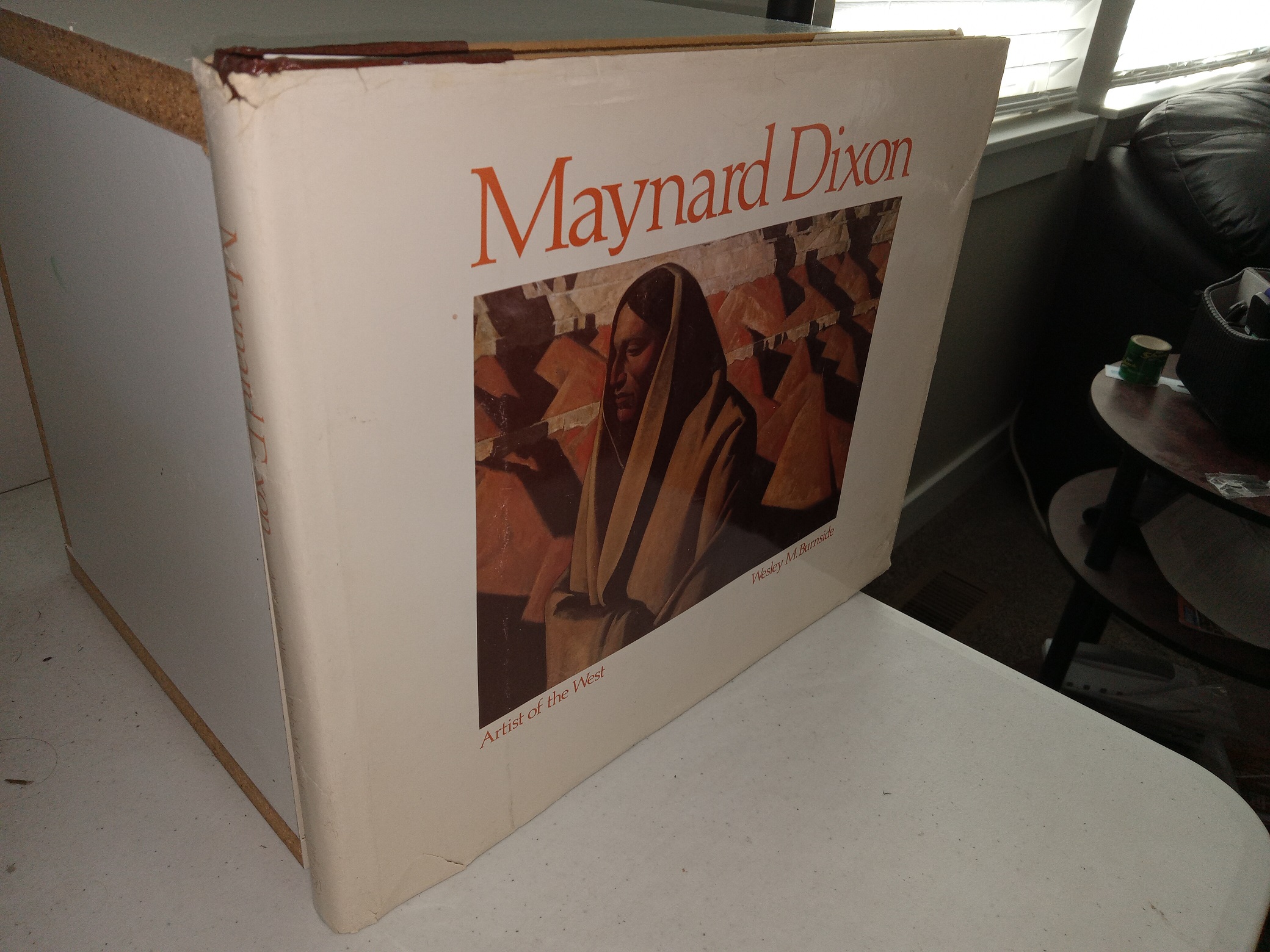 Maynard Dixon: Artist of the West (1974) ~ by Wesley M. Burnside