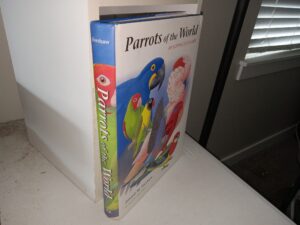 Parrots of the World: An Identification Guide (2006) ~ by Joseph M. Forshaw