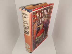 Robin Hood (1932) ~ by Henry Gilbert