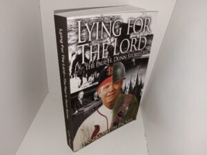 Lying for the Lord: The Paul H. Dunn Stories (2016) ~ by Lynn Kenneth Packer
