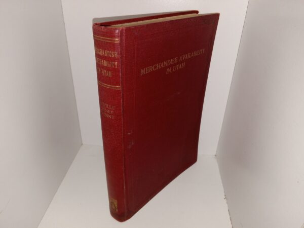 Merchandise Availability in Utah (1942) ~ by David E. Faville, Dix M. Jones, and Richard B. Sonne