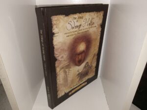 The Trilogy of Swamp Hattie: A Hideous St. Augustine Ghost’s Epic Tale of Betrayal, Revenge, Good Versus Evil, Love, and Redemption (2011) ~ by Dennis M. Smith, Jr.