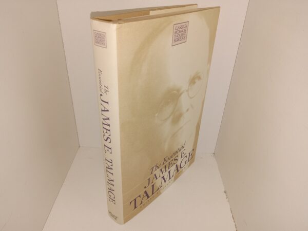 The Essential James E. Talmage (2001) ~ Edited by James P. Harris