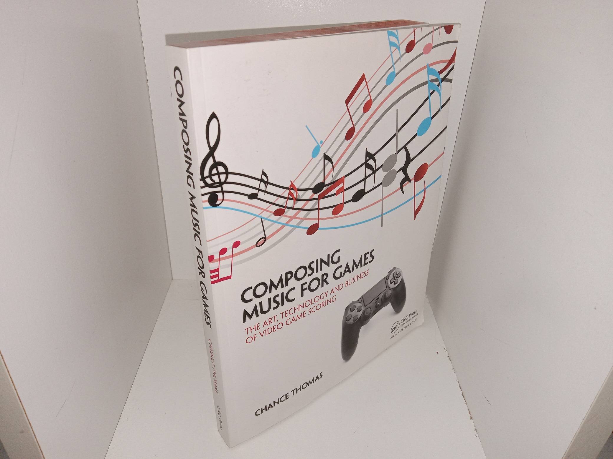 Composing Music for Games: The Art Technology and Business of Video Game Scoring (2016) ~ by Chance Thomas