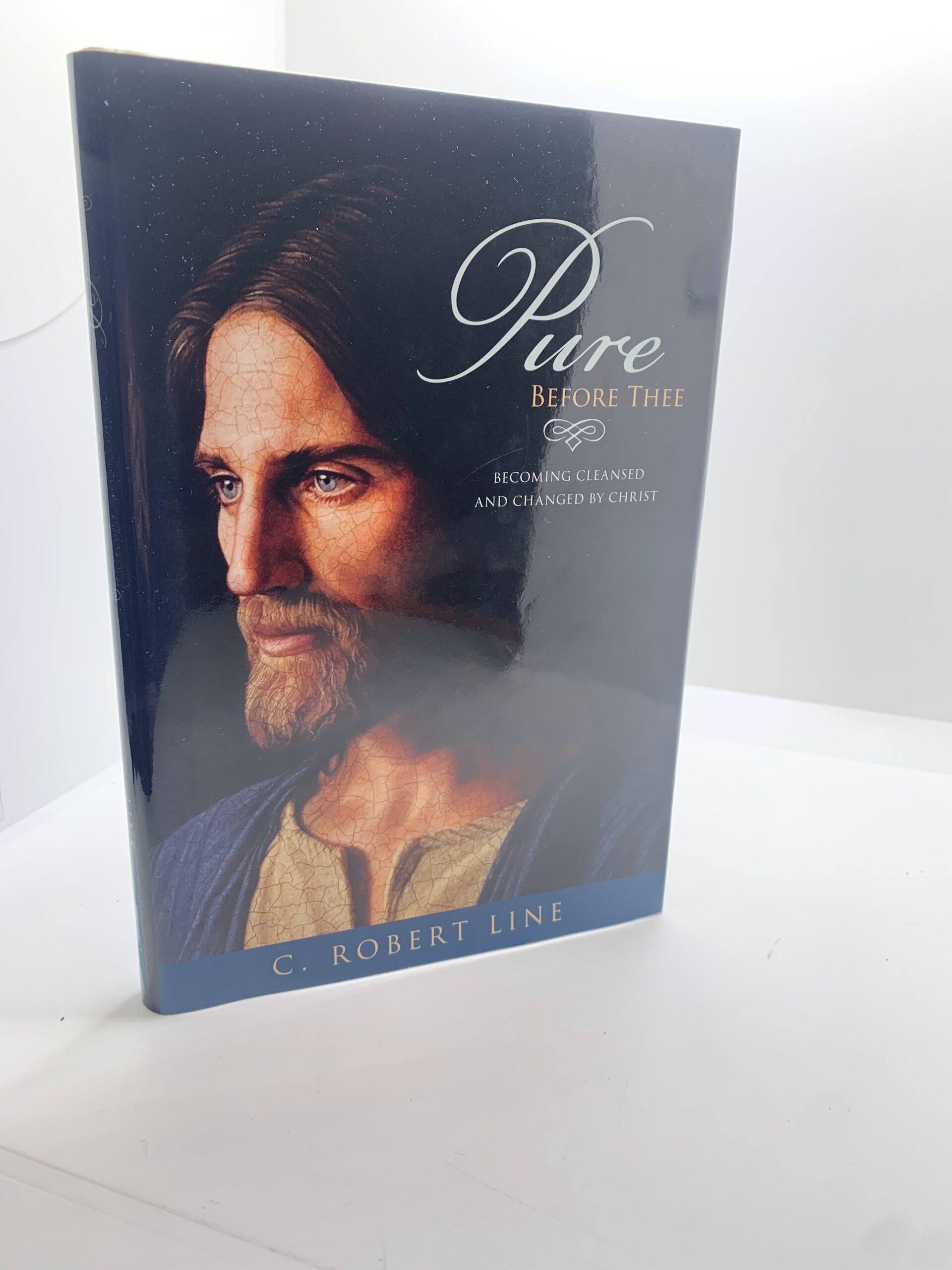 Pure Before Thee – Becoming Cleansed and Changed By Christ (2011) By C. Robert Line