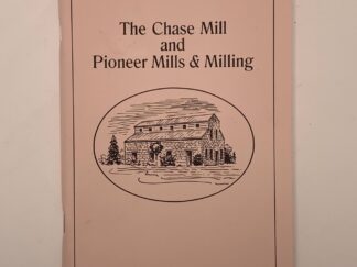 The Chase Mill and Pioneer Mills and Milling - Daughters of Utah Pioneers
