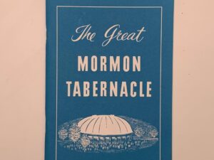 The Great Mormon Tabernacle