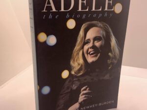 Adele – The Bibliography (2012) by Chas Newkey-Burden