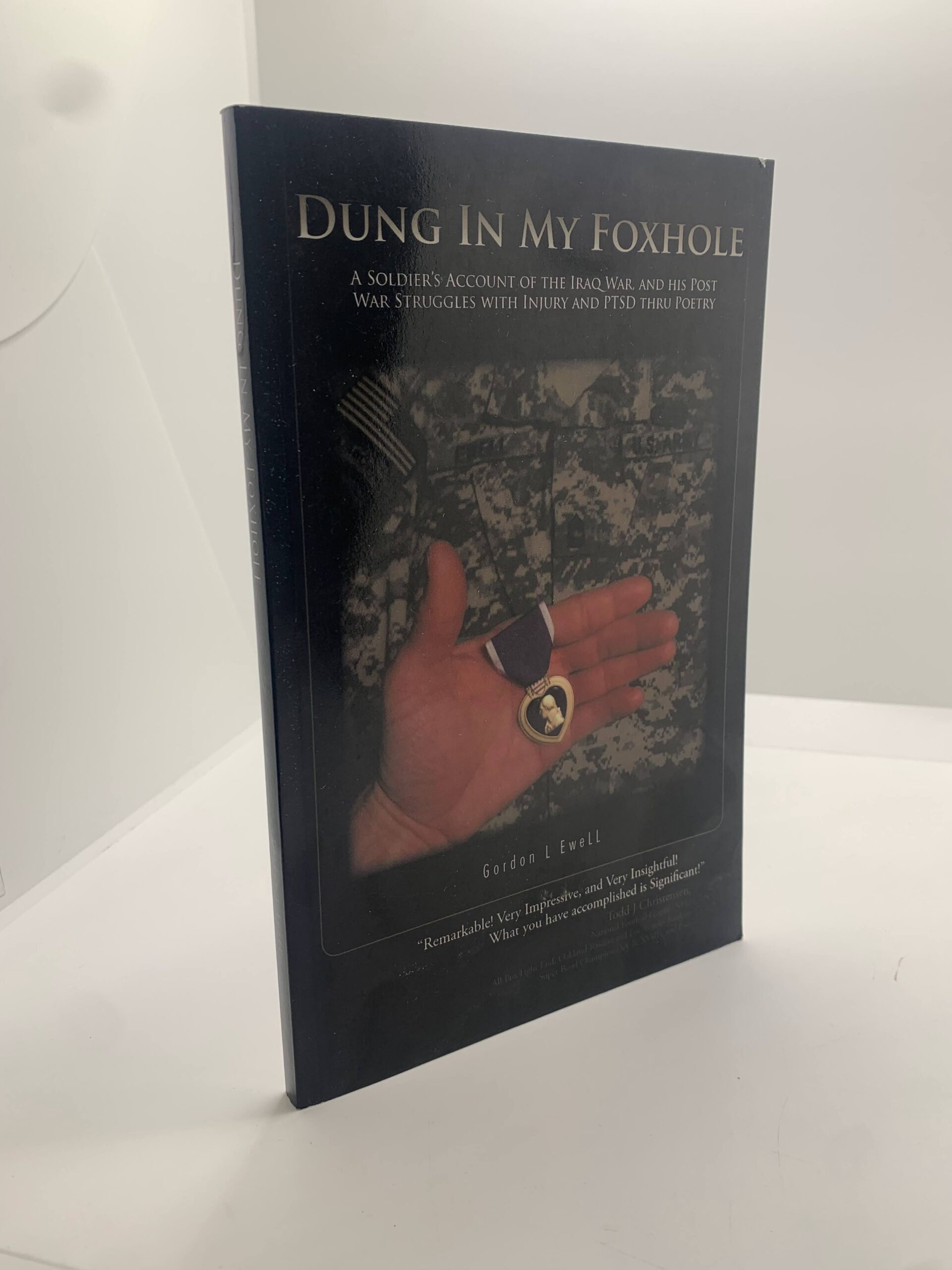 Dung in my Foxhole (2011) by Gordon L. Ewell