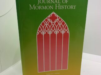 Journal of Mormon History Vol 35 No 2 Spring 2009