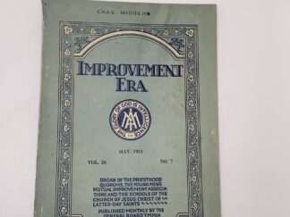 Improvement Era: Vol. 26, No. 7, May, 1923