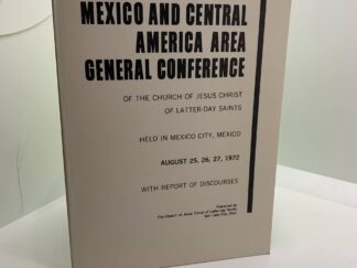 The First Mexico and Central America Area General Conference August, 1972