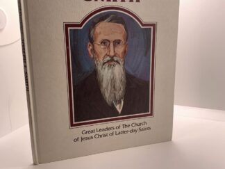The Illustrated Story of President Joseph F. Smith (1982)