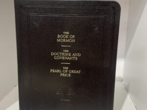 2013 – The Book of Mormon – The Doctrine and Covenants – The Pearl of Great Price – Leatherbound