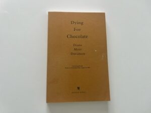 1992-Dying For Chocolate- Diane Mott Davidson- uncorrected proof