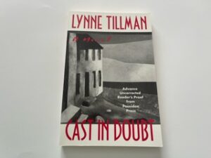 1992-Cast in Doubt- Lynne Tillman- Uncorrected proof