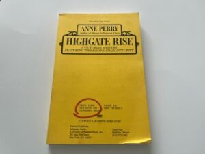 1991- Highgate Rise-Anne Perry-uncorrected proof