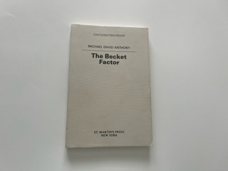 1990- The Becket Factor- Michael David Anthony- Uncorrected proof