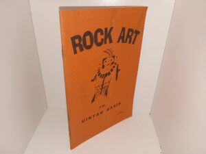 Rock Art of the Uintah Basin (1st Edition) (1972) ~ by A. G. Pratt