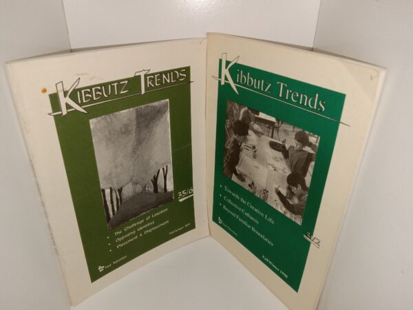 2 Issues of Kibbutz Trends: 35/6, Fall/Winter 1999 / 31/2, Fall/Winter 1998