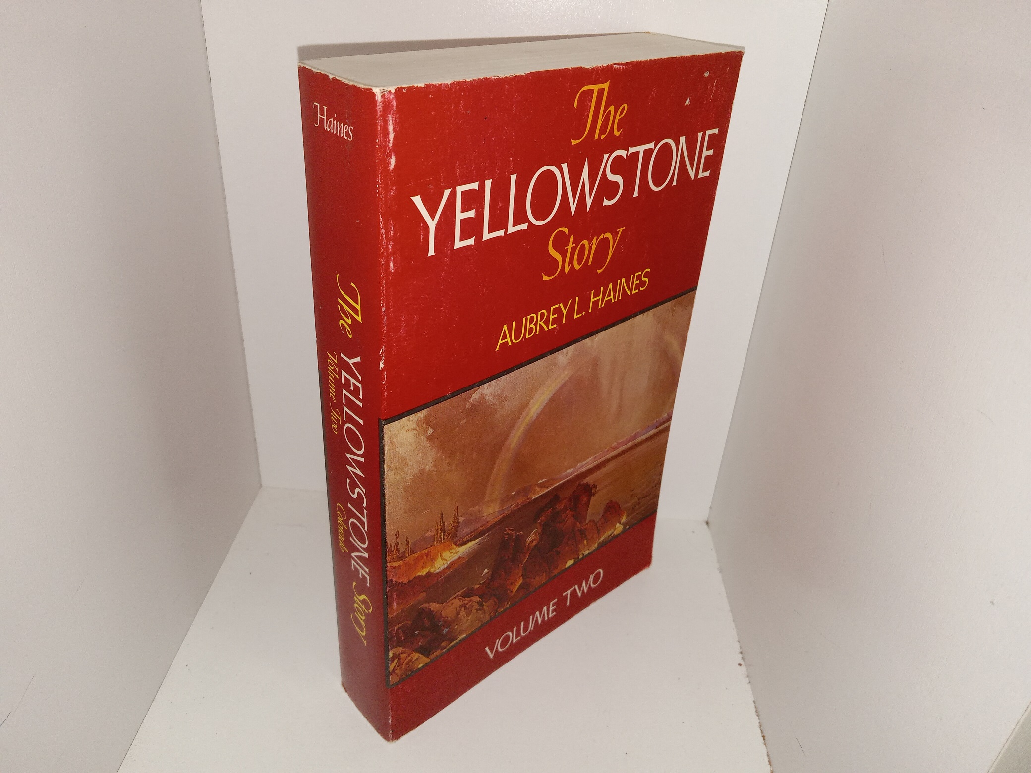 The Yellowstone Story: Vol. 2 (1977) ~ by Aubrey L. Haines