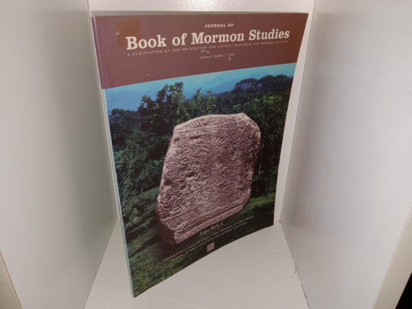Journal of Book of Mormon Studies: A Publication of the Foundation for Ancient Research and Mormon Studies: Vol. 8, No. 1, 1999 (1999)