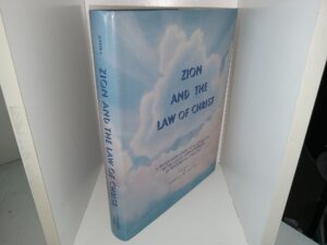 Zion and the Law of Christ: A Re-examination of Latter-day Revelation and Doctrine in Historical Context (1st Edition) (1996) ~ by Kent Andra, and The Editors of The Literary Firm