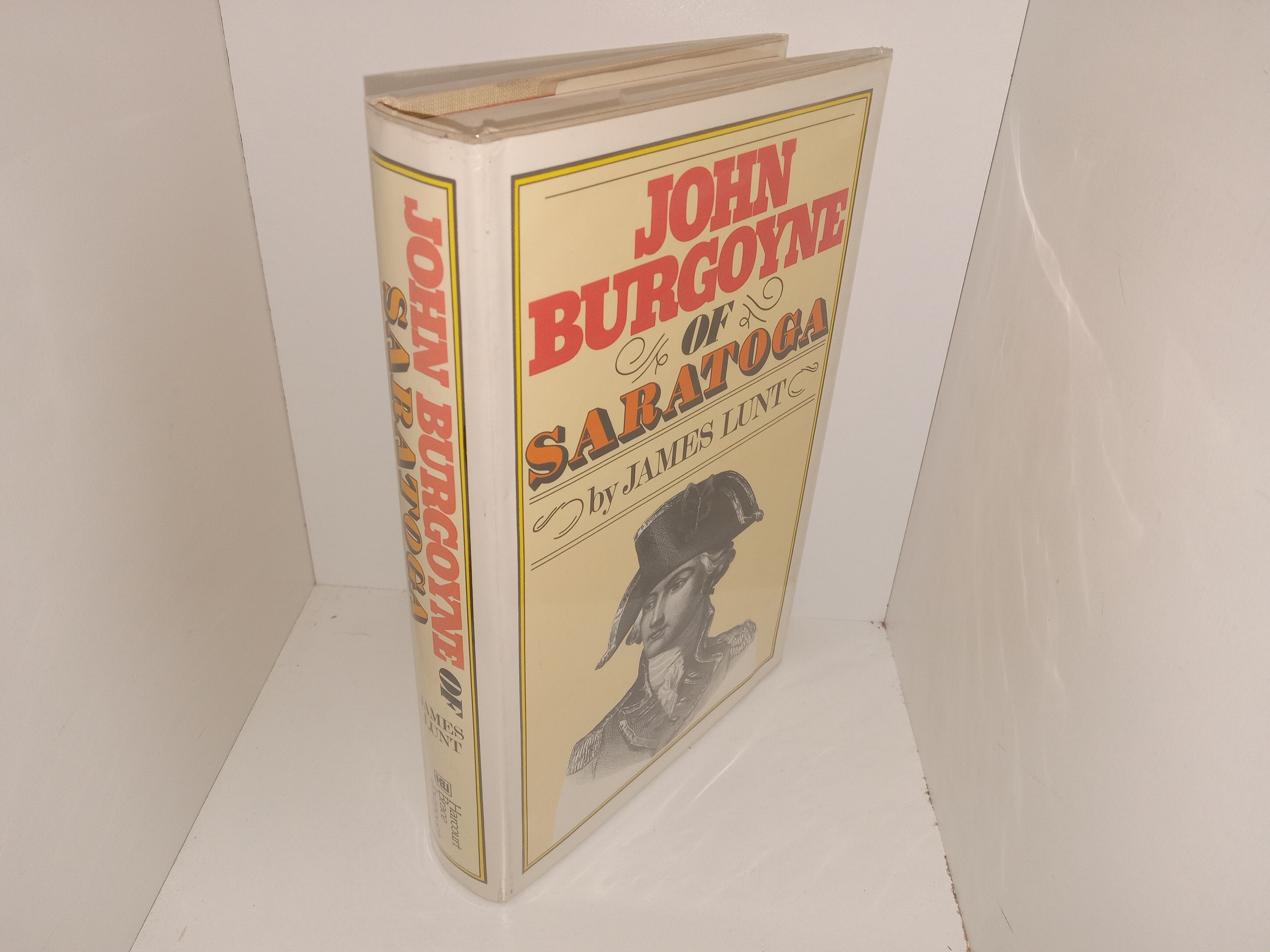 John Burgoyne of Saratoga (1st Edition) (1975) ~ by James Lunt