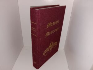 Museum Memories: Vol. 2: International Society, Daughters of Utah Pioneers (2010) ~ Compiled by Lesson Committee