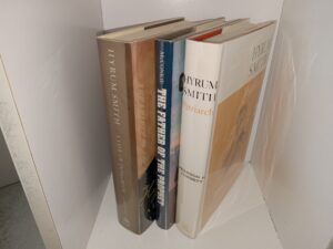 3 Books about Members of Joseph Smith’s Family: Hyrum Smith: A Life of Integrity / The Father of the Prophet: Stories and Insights from the Life of Joseph Smith, Jr. / Hyrum Smith: Patriarch (Like New) (See Details)