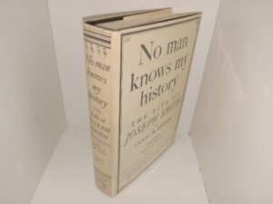 No Man Knows My History: The Life of Joseph Smith (2nd Edition, Revised and Enlarged) (1977) ~ by Fawn M. Brodie