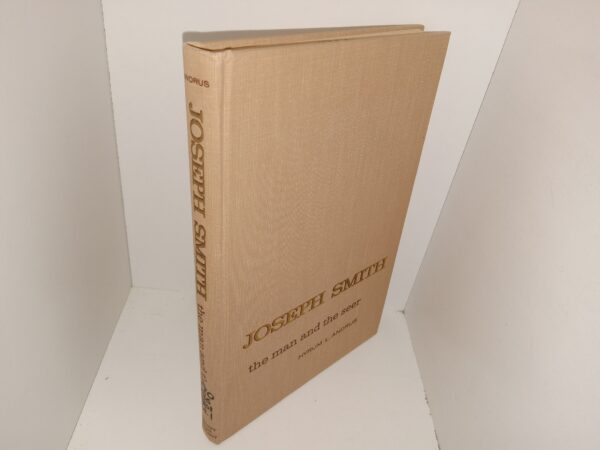 Joseph Smith: The Man and The Seer (1961) ~ by Hyrum L. Andrus
