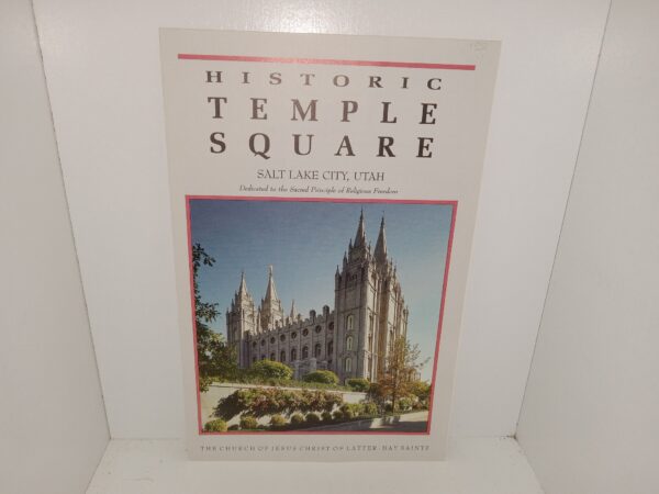 Historic Temple Square, Salt Lake City, Utah (Pamphlets) (Program) (1989)