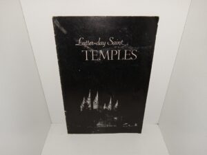Latter-day Saints Temples (1937) ~ by Heber J. Grant