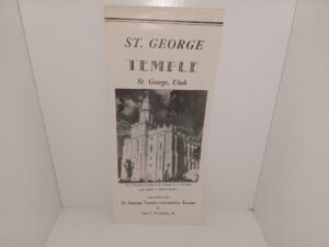 St. George Temple, St. George, Utah (Pamphlet) (Rare) (Unknown Publishing Date) ~ by John T. Woodbury, Jr.