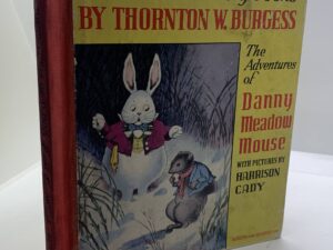 The Bedtime Storybooks (1945) by Thornton W. Burgess