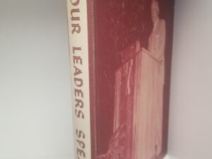Our Leaders Speak – Eternal Truths Spoken at Brigham Young University — Selected by Soren F. Cox — Hardcover