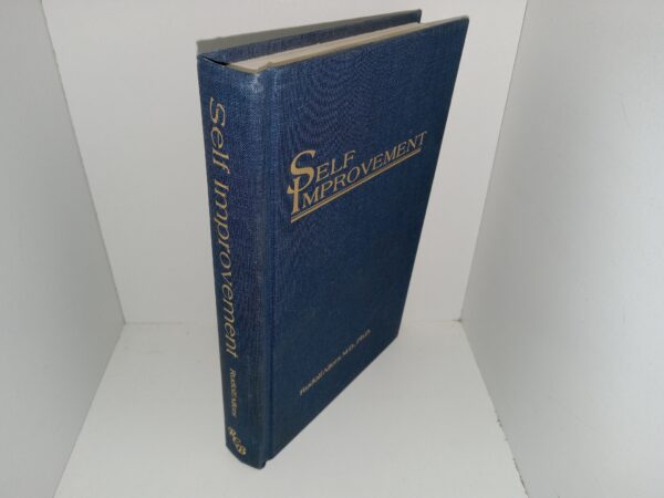 Self Improvement (Unknown Publishing Date) ~ by Rudolpf Allers, M.D., Ph.D.