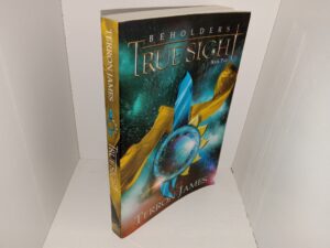 Beholders: Vol. 1, True Sight (2015) ~ by Terron James