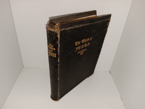 The Words of Jesus (Leather) (1943) ~ Arranged and Chronicled by Gilbert James Brett, Edited by Melbourne I. Feltman