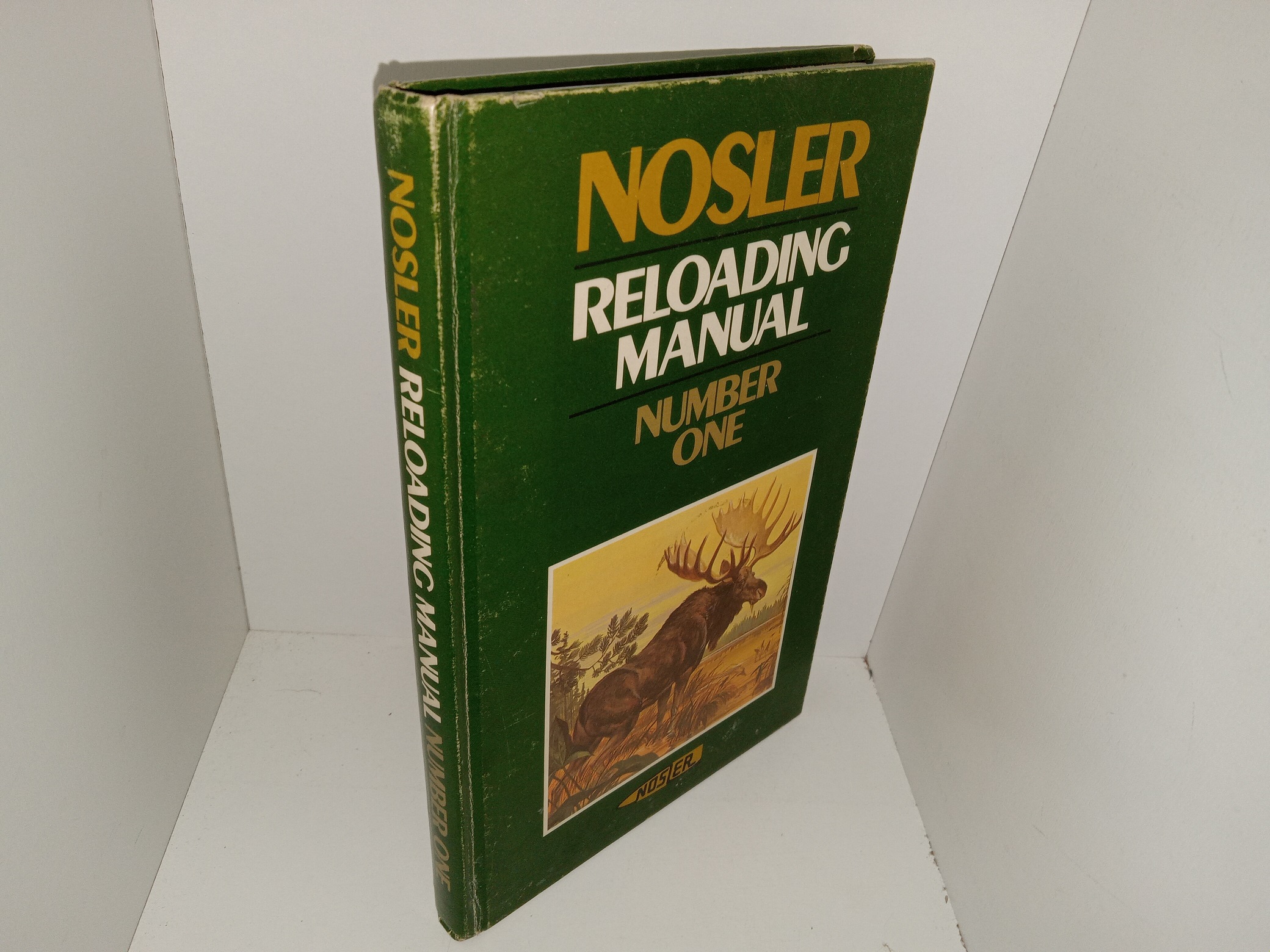 Nosler Reloading Manuel Number One (1976) ~ Compiled and Edited by Bob Nosler