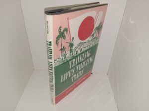 Traveling Life’s Twisting Trails (Signed & Inscribed) (1st Edition) (1992) ~ by John H. Burton