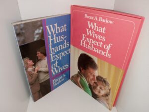 2 LDS Books about Marriage: What Husbands Expect of Wives / What Wives Expect of Husbands (See Details)