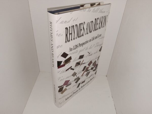 Rhymes and Reason: An LDS Perspective on Life and Love (Signed & Inscribed) (2011) ~ Selected Poems by Robert Lynn Brown